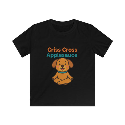 Cute Dog Kids T-Shirt, Criss Cross Applesauce Tee, Fun Kids Apparel, Gift for Animal Lovers, Playful Shirt, Birthday Outfit