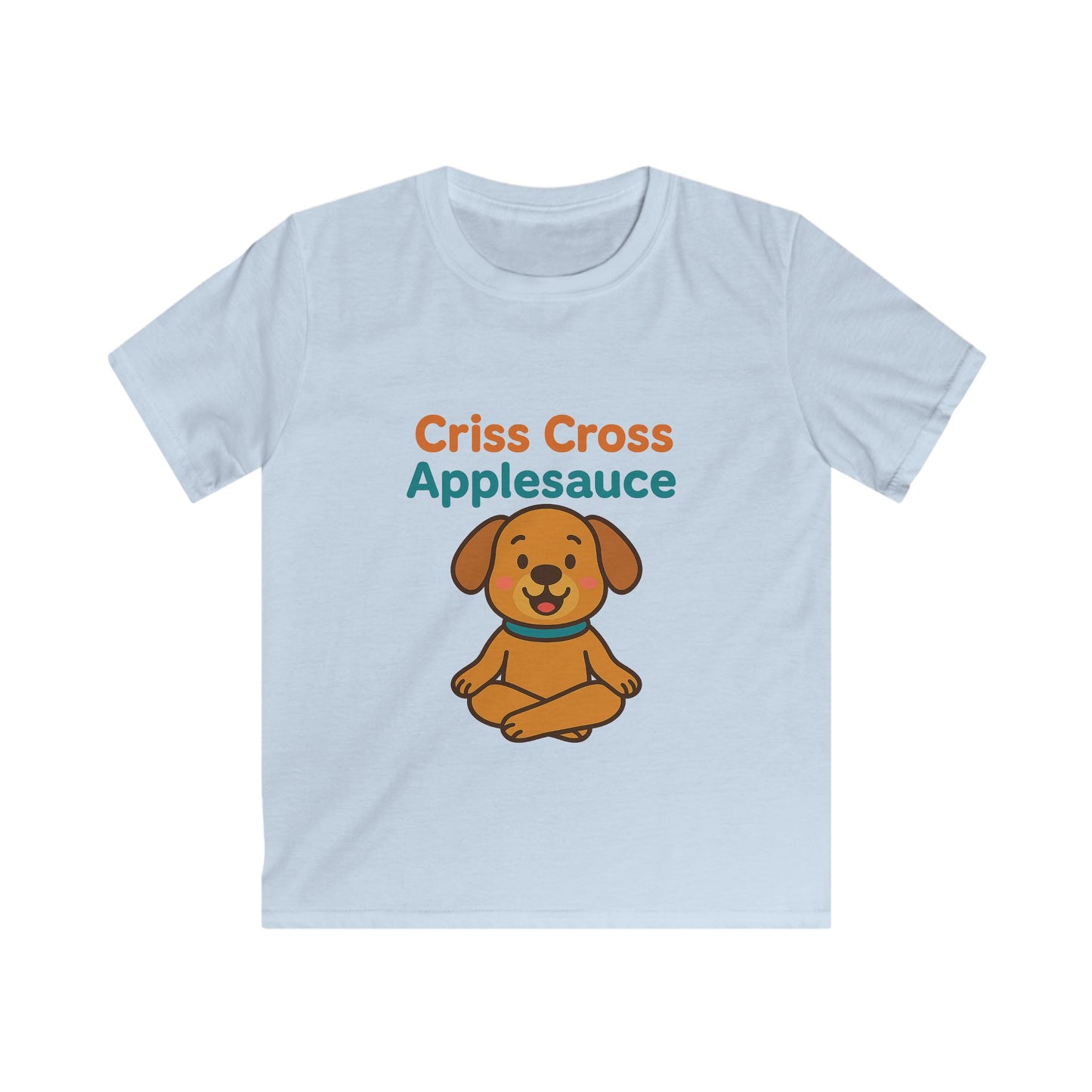 Cute Dog Kids T-Shirt, Criss Cross Applesauce Tee, Fun Kids Apparel, Gift for Animal Lovers, Playful Shirt, Birthday Outfit
